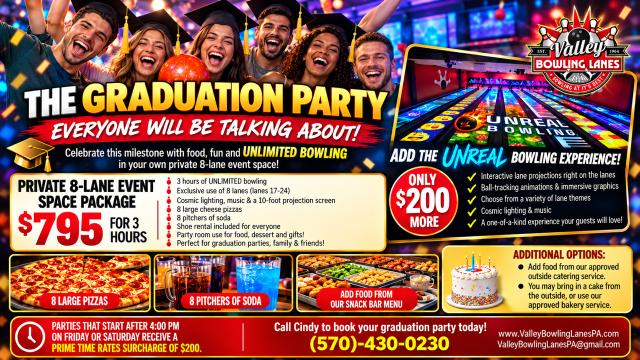 Graduation parties at Valley Bowling Lanes