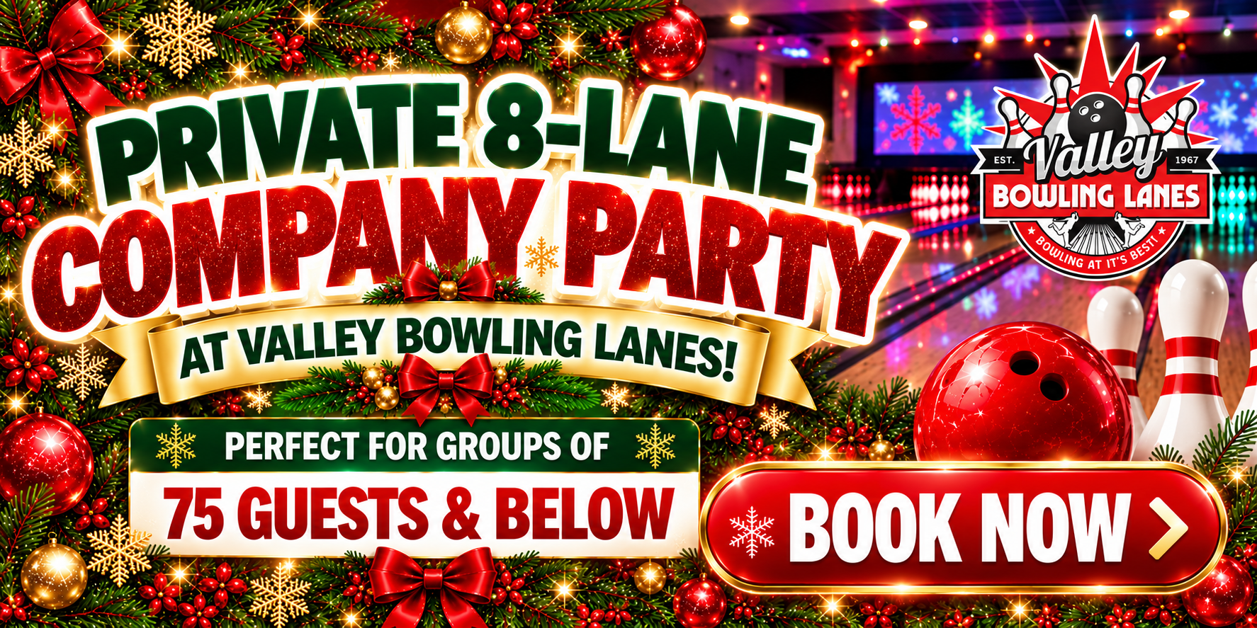 Book a Private 8-Lane Holiday Party