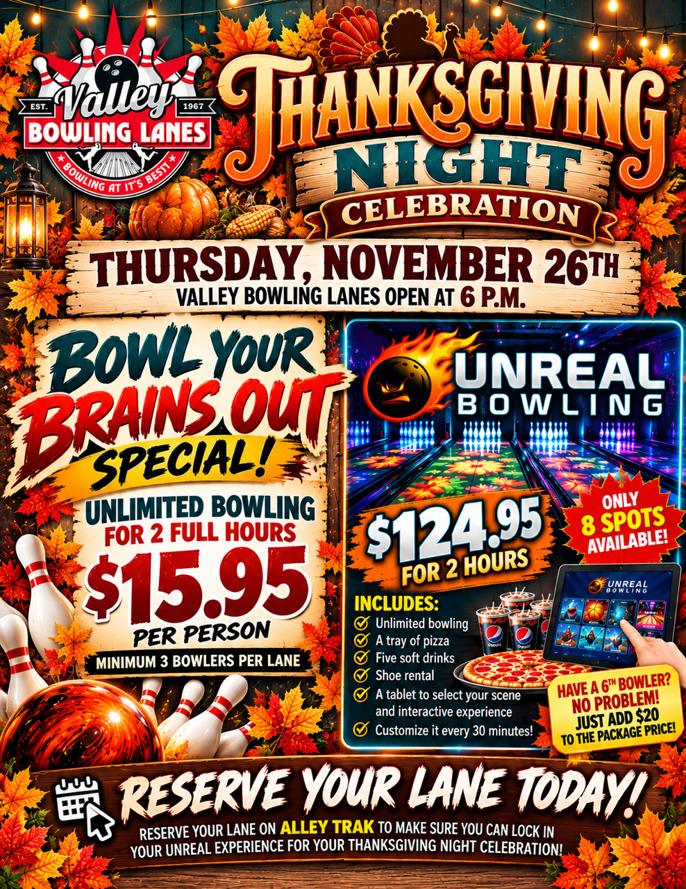 Thanksgiving Night Bowl Your Brains Out at Valley Bowling Lanes – Thursday, November 26th